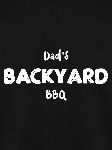 Dad's Backyard BBQ - BBQ