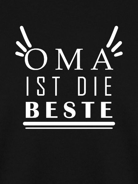 Oma ist die Beste