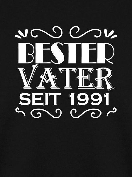 Bester Vater seit 1991