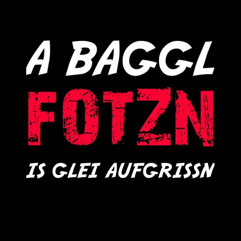 Bayrischer Spruch Fotzn