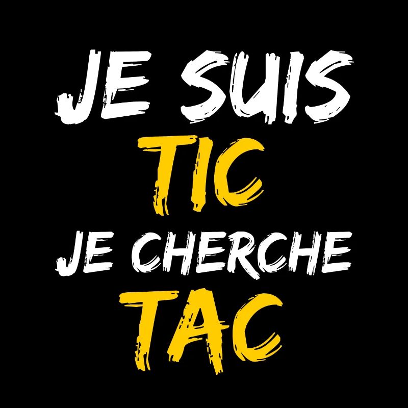 Je Suis TIC Je Cherche TAC - TIC et TAC Duo