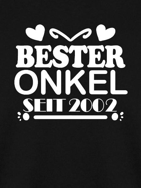 Bester Onkel seit 2002