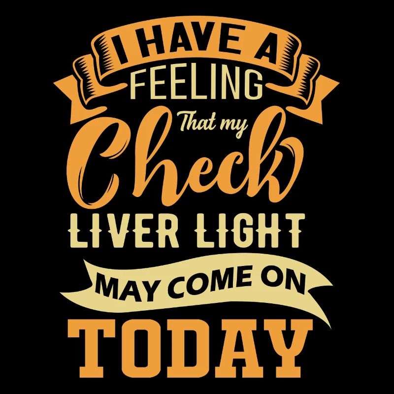 Check Liver Light – Lustiges Bier-Motiv