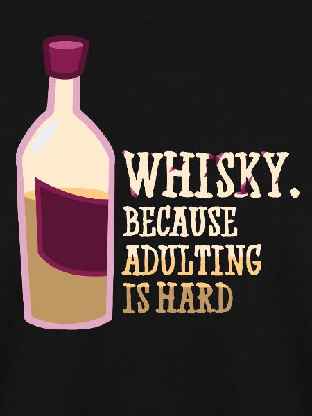 Whiskey Spruch Whiskeytrinker Whiskeyliebhaber