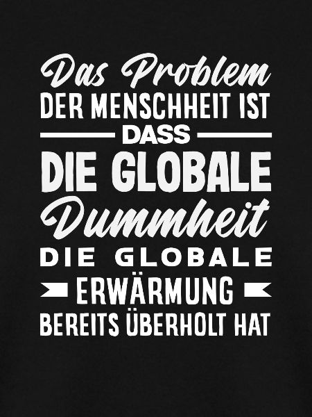 Global stupidity beats warming