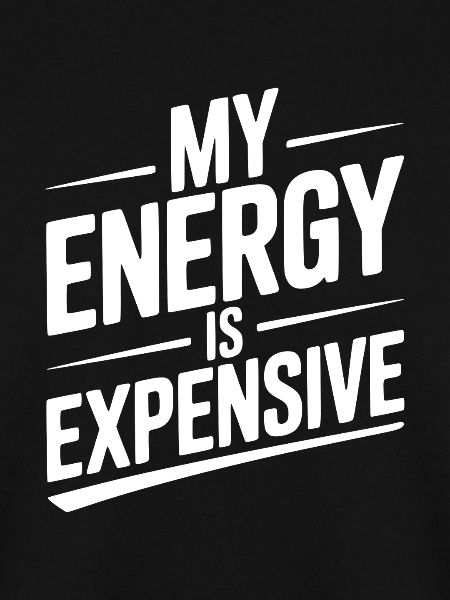 My Energy is Expensive