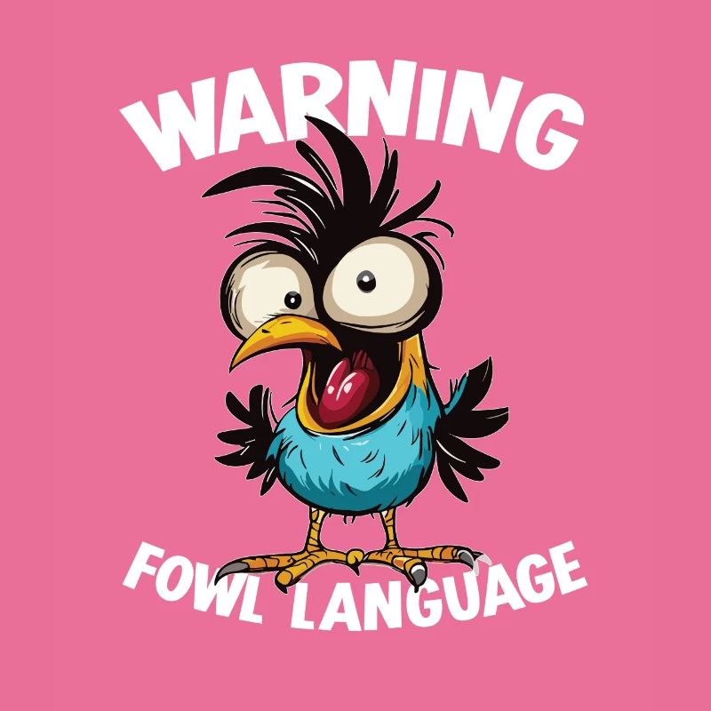 Warning_-_Fowl_Language_2