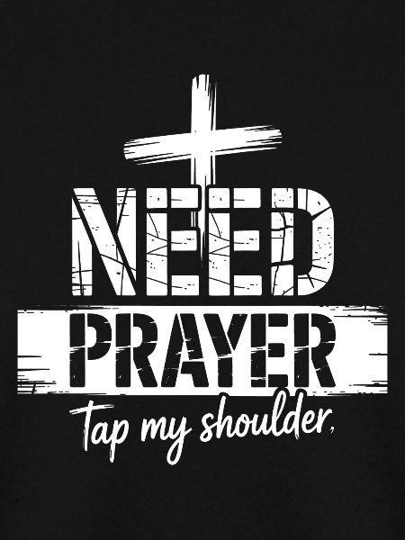 Need Prayer Tap My Shoulder