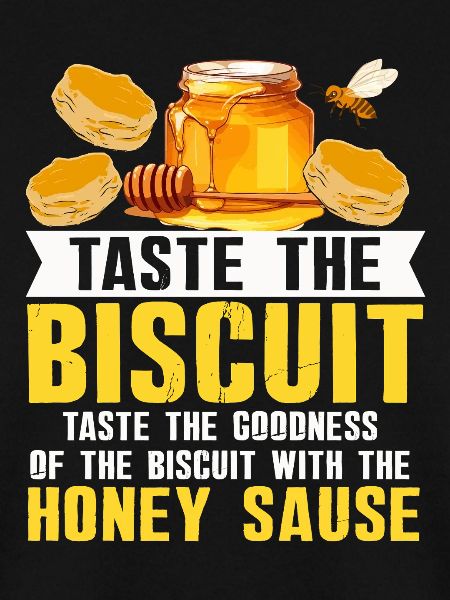 Honey Biscuit Slogan Tee