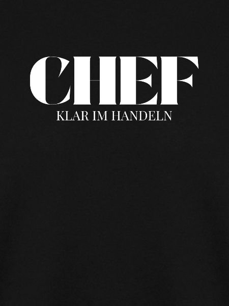 Chef Spruch Klar Im Handeln