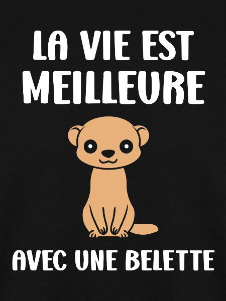 Better life with a weasel