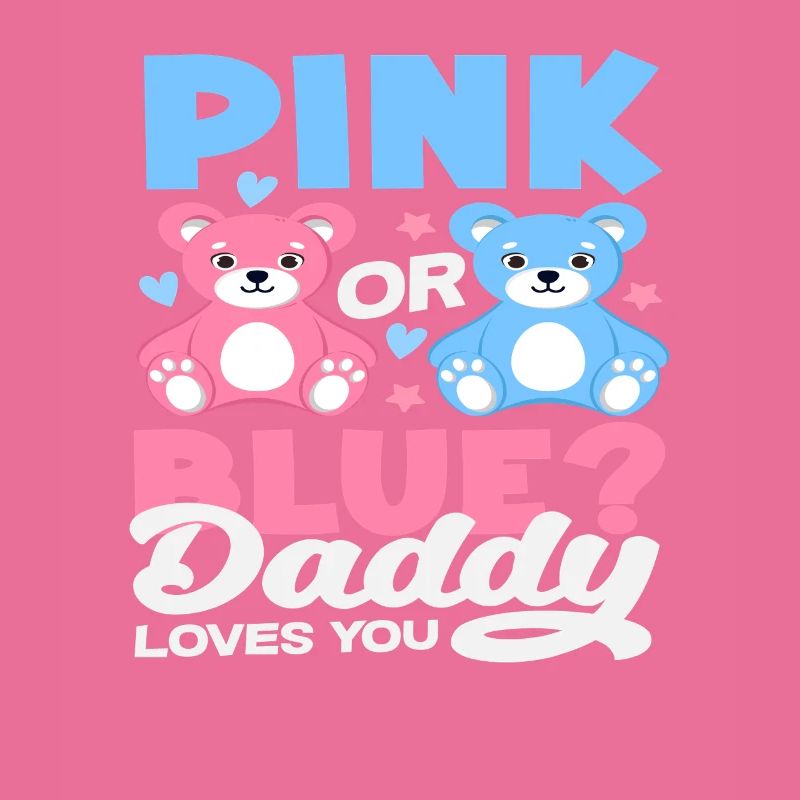 Pink Oder Blau Papa Liebt Dich Bär
