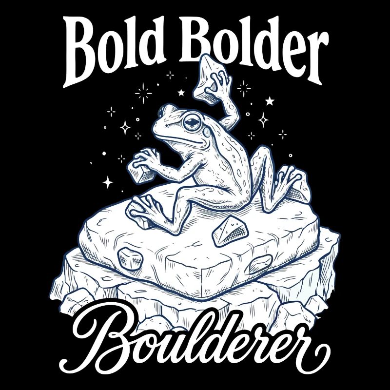 Bouldern Bold Bolder Boulderer