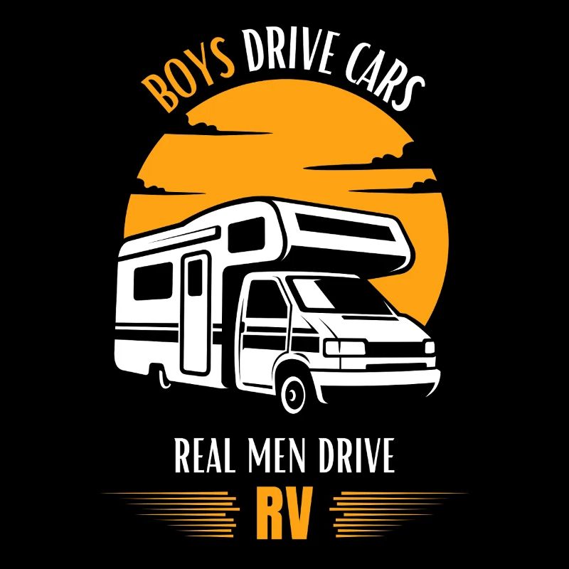 Real Men Drive RV