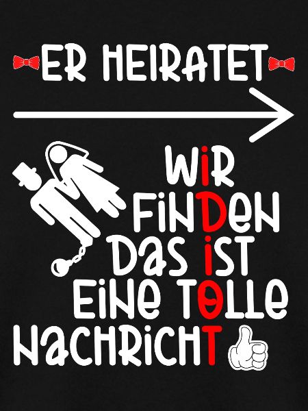 JGA Idiot Bräutigam