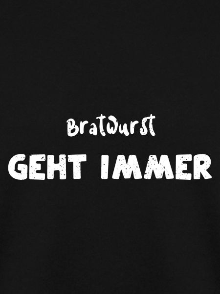 Bratwurst Geht Immer - BBQ