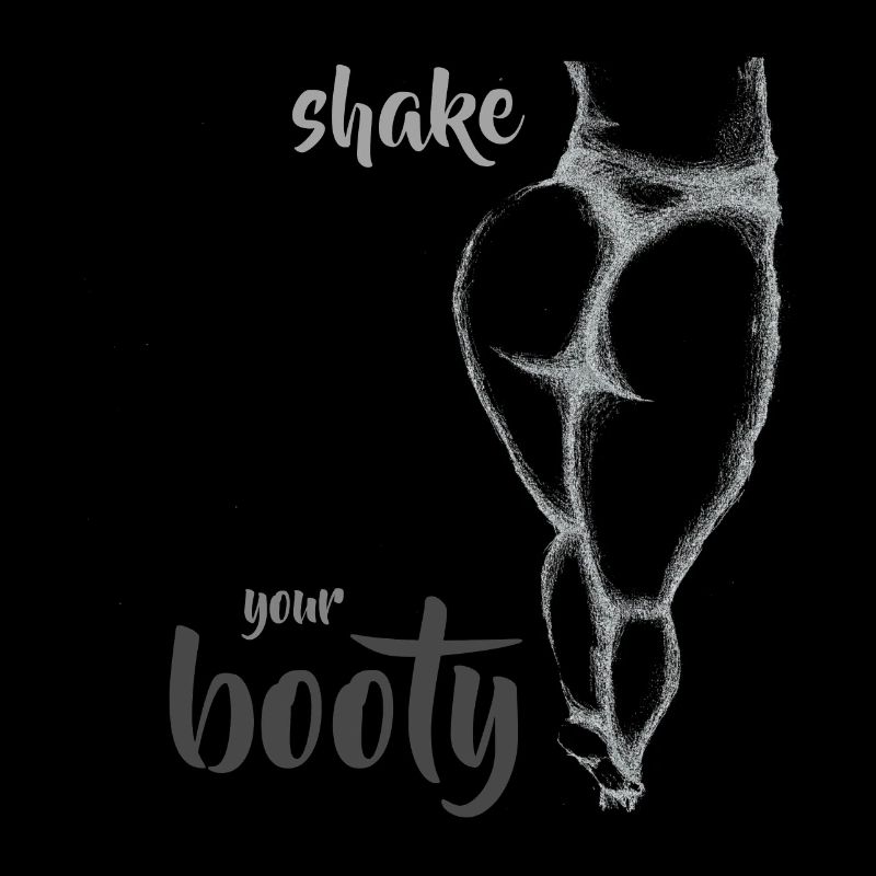 Shake your Booty