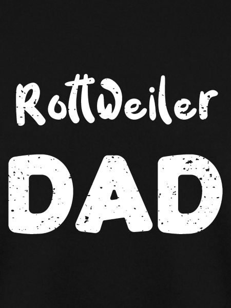 Rottweiler Dad - Dogs