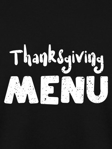 Thanksgiving Menu - Thanksgiving