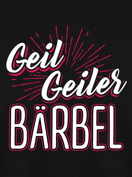 BÄRBEL - geiler