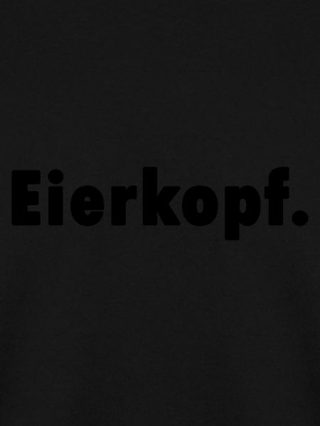 Eierkopf. Shirt Geschenk