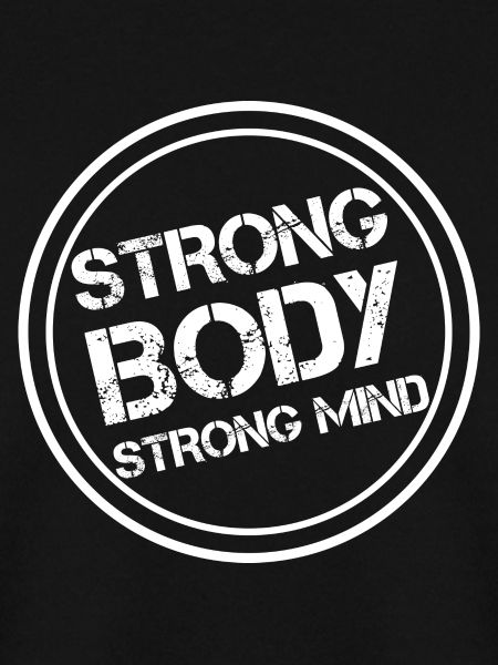 Strong body - strong mind