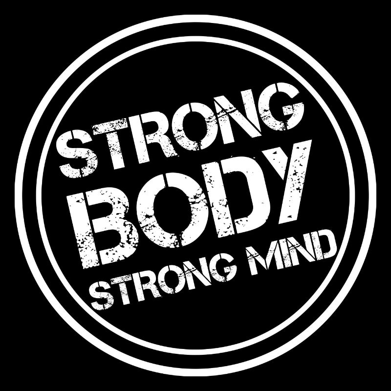 Strong body - strong mind
