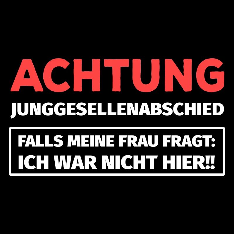Hochzeit Junggesellenabschied JGA Polterabend