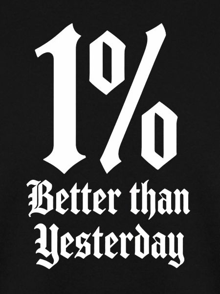 1% Besser als Gestern