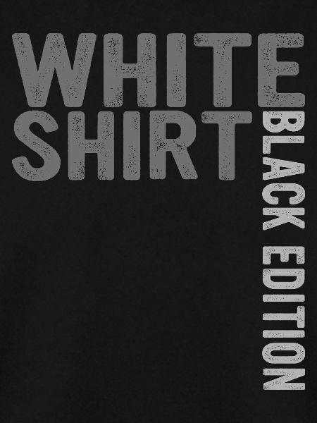Weißes Shirt Schwarze Edition 