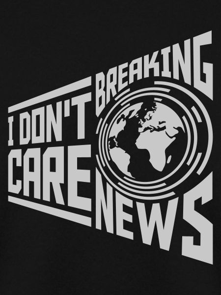Breaking news don t