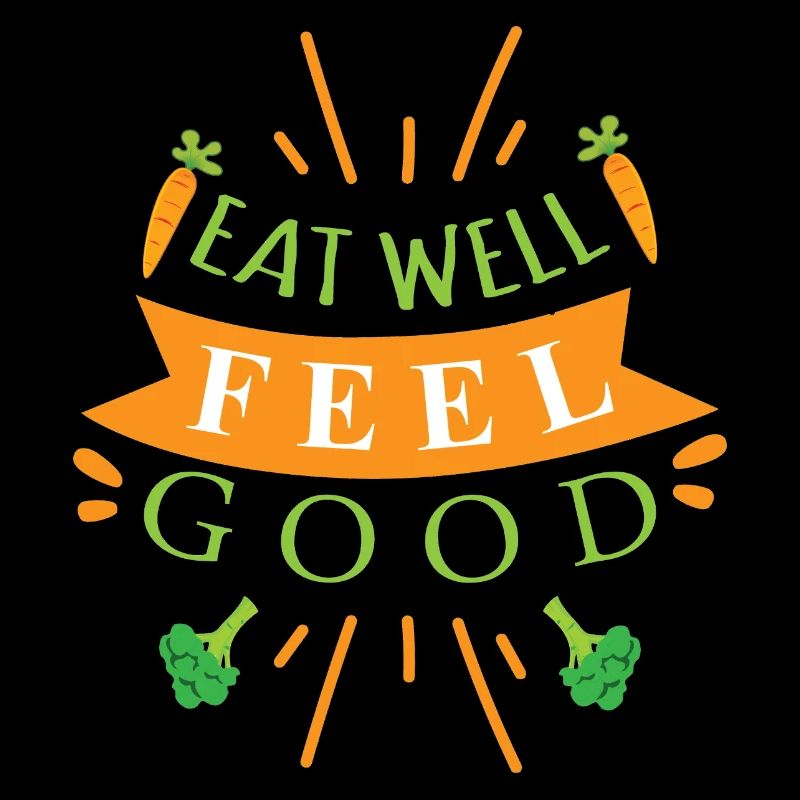 Eat well Feel good