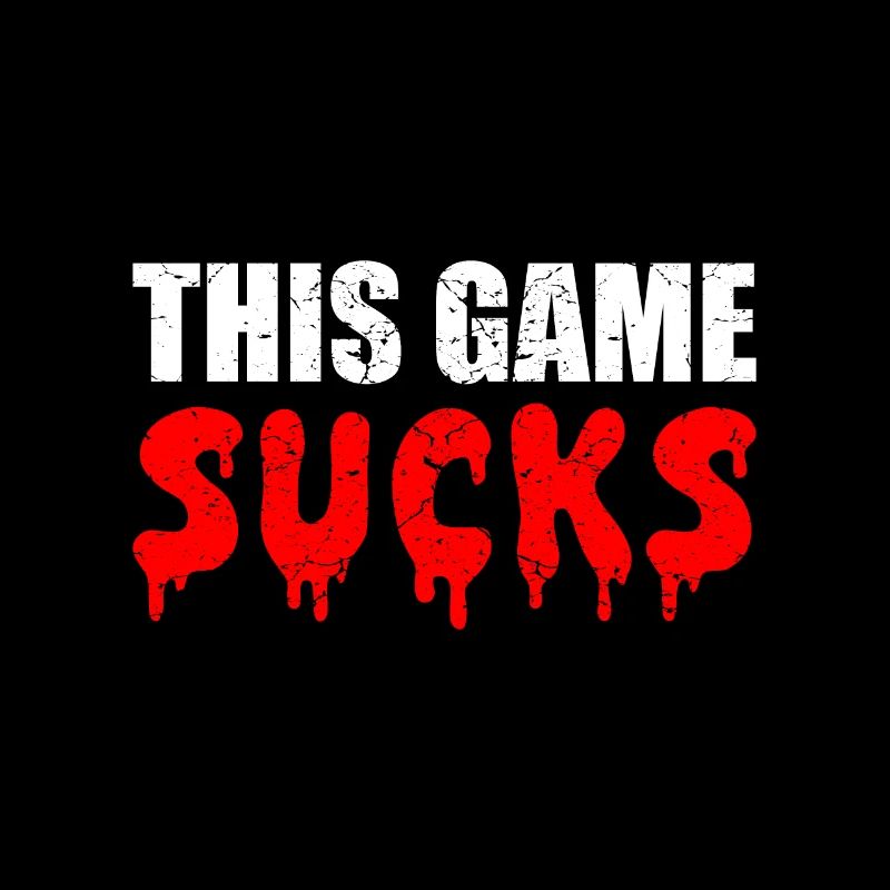 This game sucks