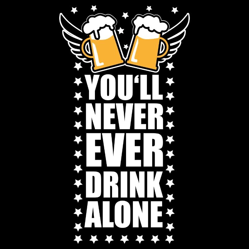 87 You'll Never Ever Drink Alone Beer
