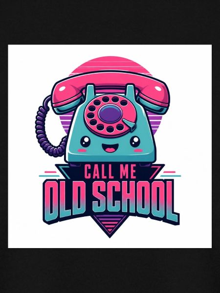 Call Me Old School