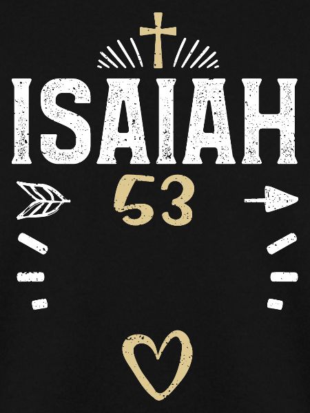 Isaiah 53 - Jesus