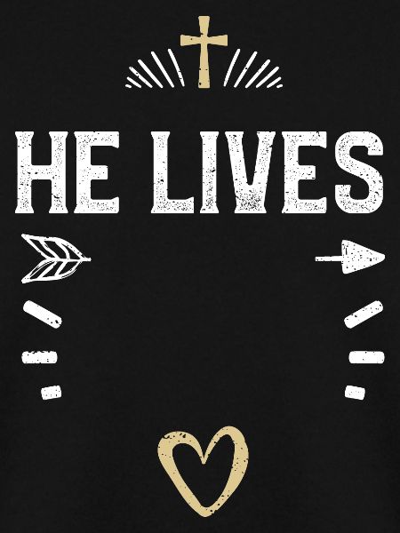 He Lives - Jesus