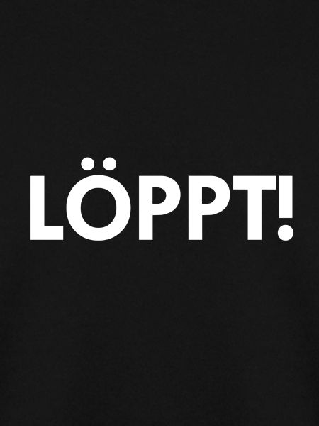 Löppt!