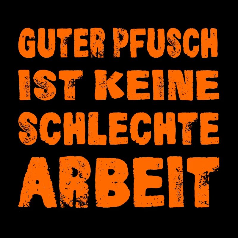 HANDWERKER, HANDWERKERSPRÜCHE