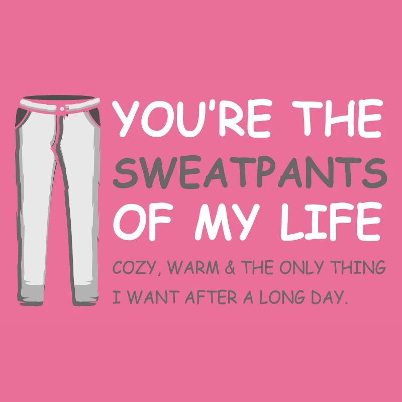 Jogginghose Leben Stolzer Freund oder Freundin Ges