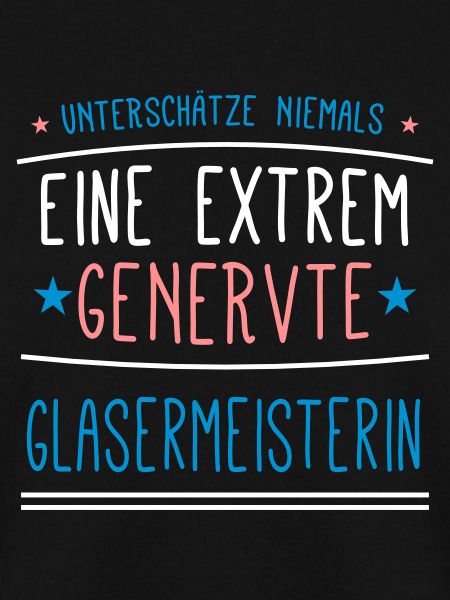 Glasermeisterin Beruf - Geschenk