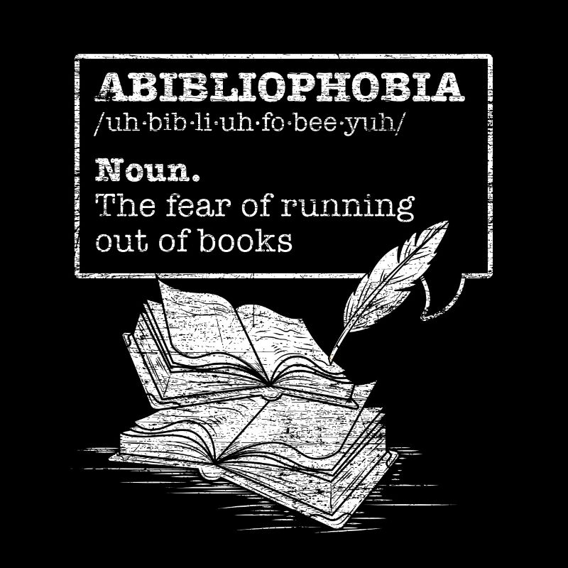 Abibliophobia gift read book books