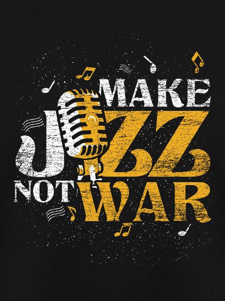 Make Jazz Not War
