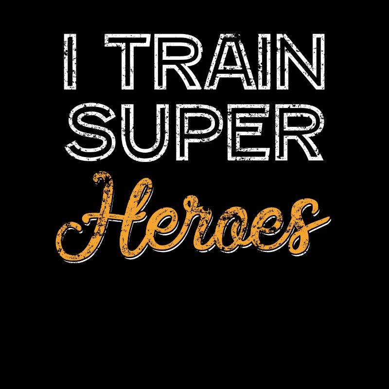 I train Superheroes