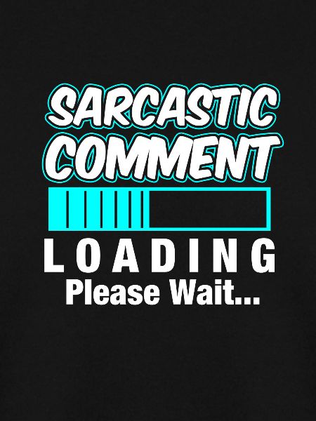 SARCASTIC COMMENT / Geschenk / Sarkasmu