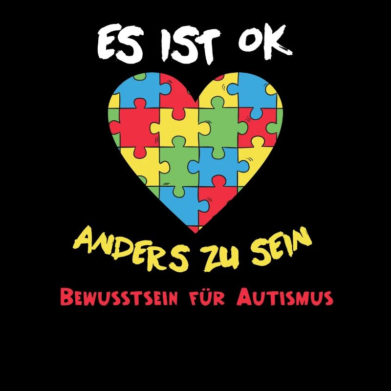 Es ist ok, anders zu sein. Autismus Love