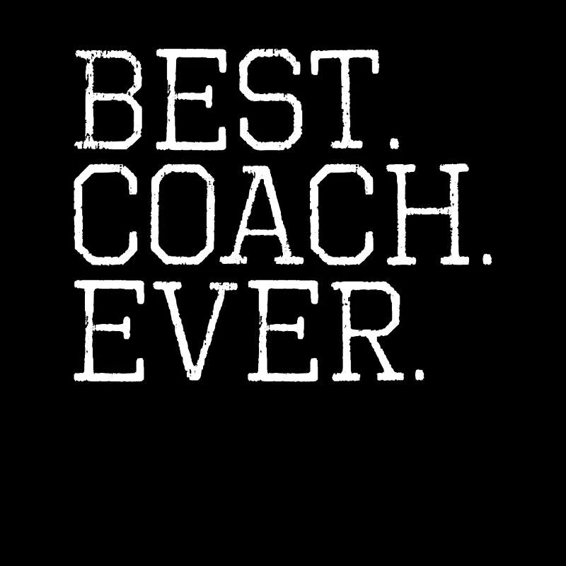 Best Coach Ever Tees