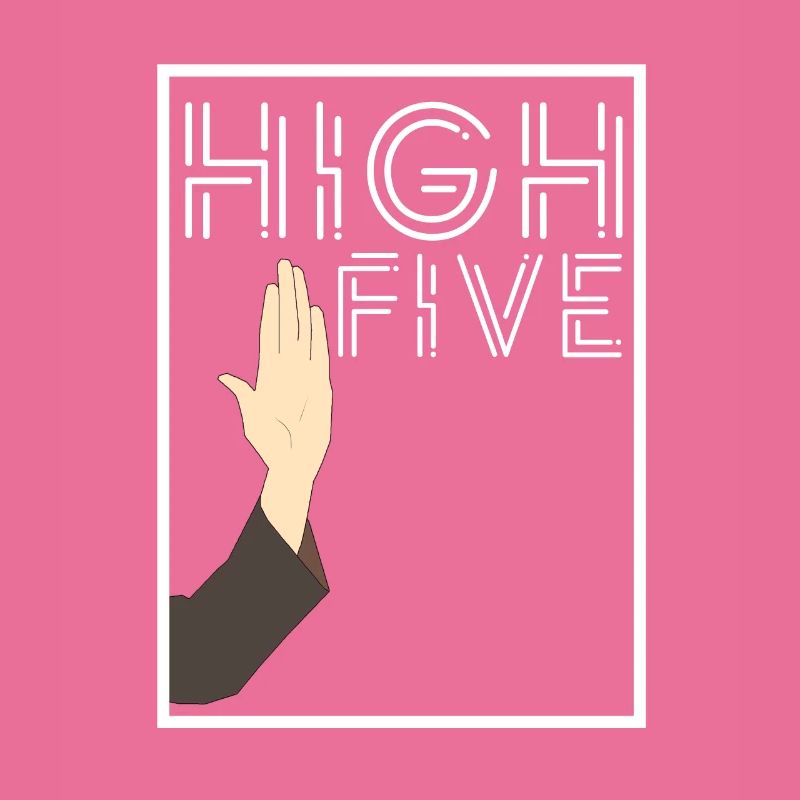 HIGH FIVE