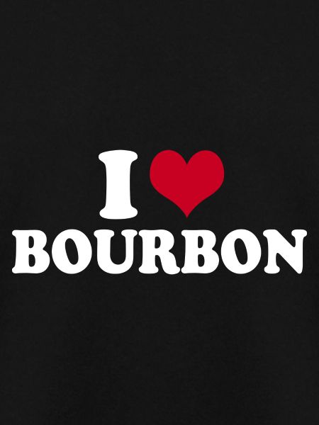 I Love Bourbon