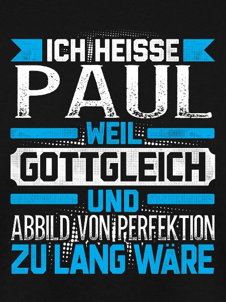 PAUL - Gottgleich Geschenk